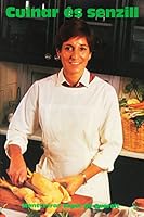 Cuinar és senzill 8493148903 Book Cover
