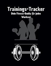 Trainings-Tracker Deluxe: Dein Fitness-Planer für optimale Fortschritte: Organisiere dein Training wie ein Profi, Tracke Cardio, Kraft und Fortschritt auf jeder Seite (German Edition)