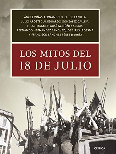 Los mitos del 18 de julio (Contrastes)