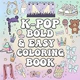 K-POP Bold and Easy Coloring Book – Volume 2: Adorable K-Pop Inspired Designs with Bold Outlines for All Ages, Adorable Gift for Kpop Fans and Korean Culture.