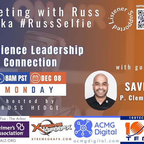 Marketing with Russ...aka #RussSelfie, Episode 575, with Savio Clemente