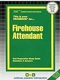 Firehouse Attendant(Passbooks) (Car Exam Ser) by Jack Rudman (2011-01-01)