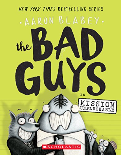 Cover of The Bad Guys in Mission Unpluckable (The Bad Guys #2) (2)