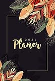  Planer 2021: Kalender, Wochenplaner und Terminplaner 2021 – Ihr persönlicher Planer für das Jahr 2021 im exklusiven Design zum Planen, Strukturieren und Organisieren
