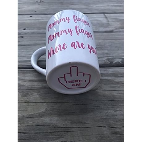 Mommy Finger Mug: A Sarcastic Coffee Mug for Entertaining Parents