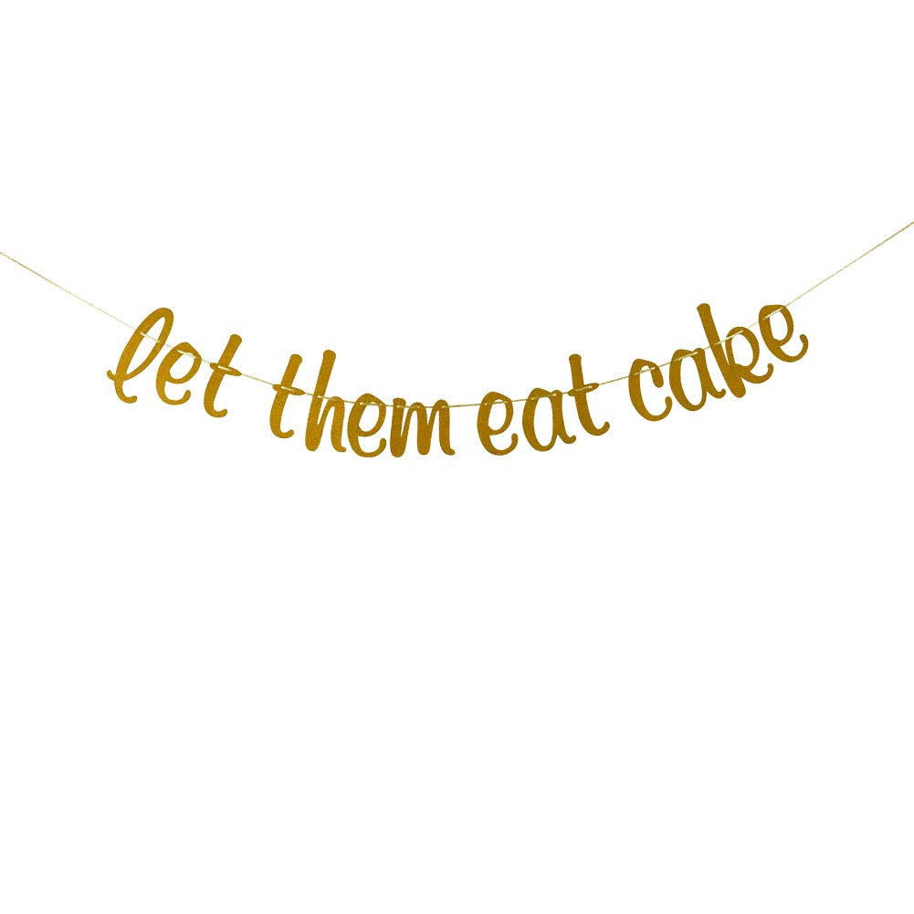 Let Them Eat Cake Banner Garland Sign, Gold Glitter, Gatsby, French Treats Table, Dessert Sweets Party Wedding Reception Decorations