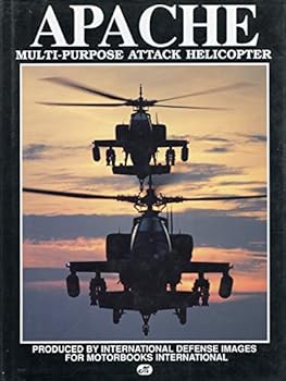 Hardcover Apache--multi-purpose attack helicopter Book