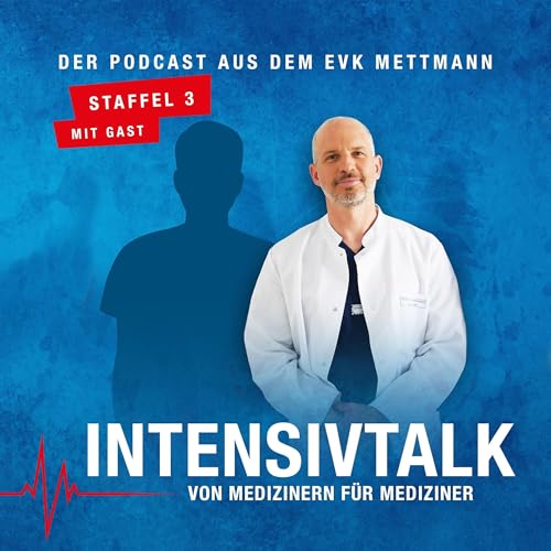 Intensivtalk &ndash; von Medizinern f&uuml;r Mediziner Titelbild