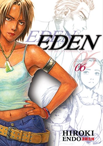 Eden: It's An Endless World!, Vol. 6