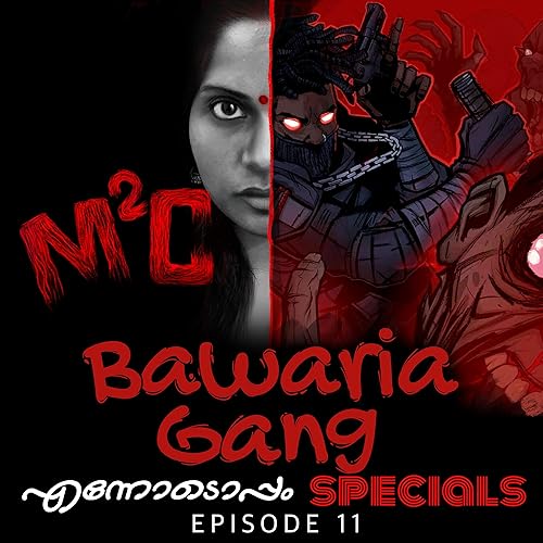#11 - Bawaria Gang - M2C An Ennodoppam Specials