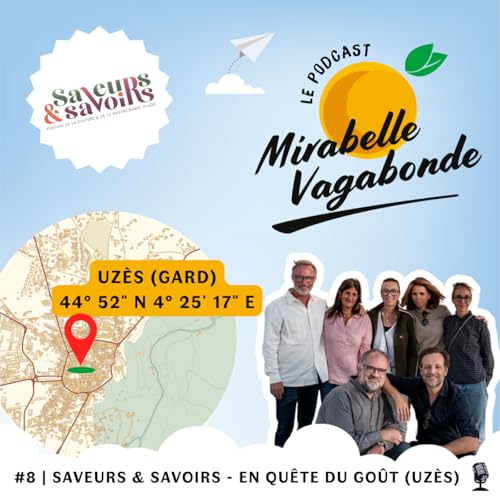 #8 | Festival Saveurs & Savoirs - En quête du goût, la chasse aux produits bruts Podcast Por  arte de portada