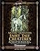 Mythic Monsters: Fairy Tale Creatures