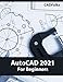 AutoCAD 2021 For Beginners