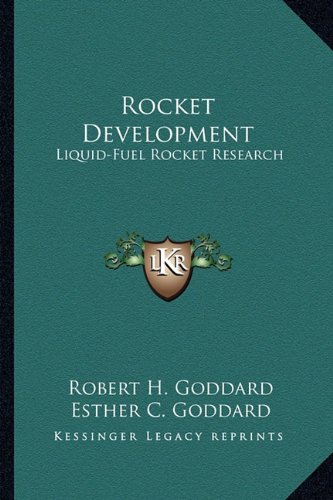 Rocket Development: Liquid-Fuel Rocket Research