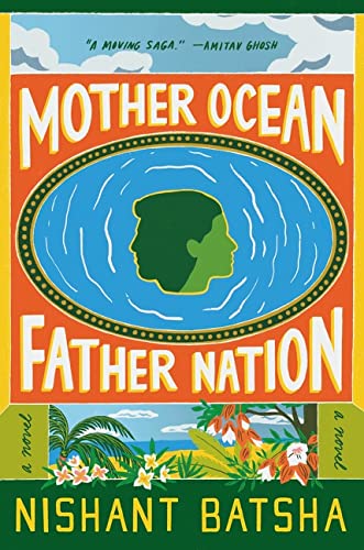 Cover of Mother Ocean Father Nation: A Novel