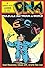 DNA: A Graphic Guide to the Molecule that Shook the World