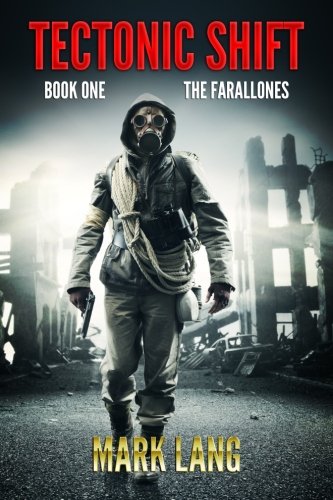 Tectonic Shift: Book One The Farallones