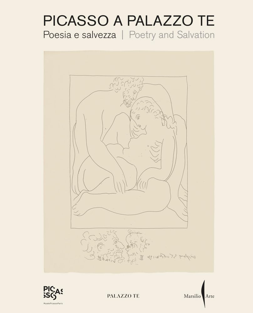 Picasso a Palazzo Te by Picasso, Pablo - 9791254632284