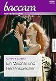  Ein Millionär und Herzensbrecher (Baccara)