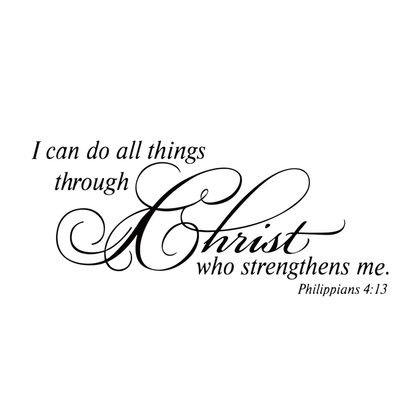 I Can Do All Things Through Christ Who Strengthens me Wall Decal Stickers, Bible Quotes Verses Wall Decor, Philippians 4 13, Christian Spiritual Wall Art, Vinyl Inspiration Religious Decor