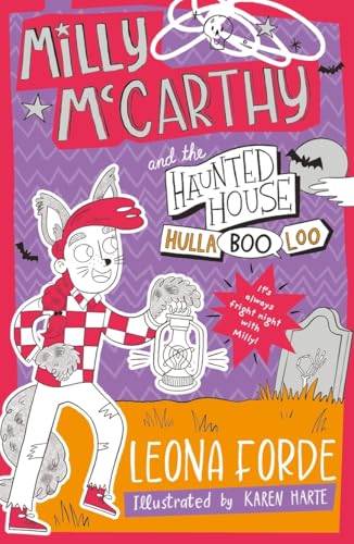 Milly Mccarthy and the Haunted House Hullabooloo!: The sixth totally brilliant book in the bestselling Irish series: (Milly McCarthy, 6)