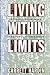 Living within Limits: Ecology, Economics, and Population Taboos