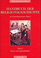 Handbuch der Religionsgeschichte im deutschsprachigen Raum.: Hoch- und Spätmittelalter 350672021X Book Cover
