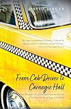 From Cab Driver to Carnegie Hall