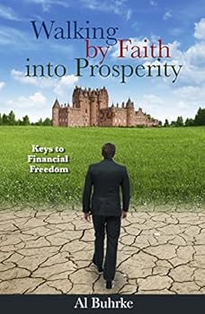 Perfect Paperback Walking by Faith into Prosperity Book