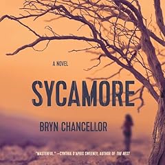 Sycamore Audiobook By Bryn Chancellor cover art