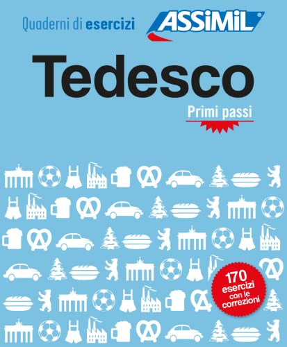  Tedesco. Quaderno di esercizi. Primi passi: Übungsheft Deutsch für Italienischsprechende
