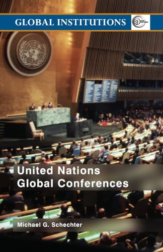 United Nations Global Conferences (Global Institutions)