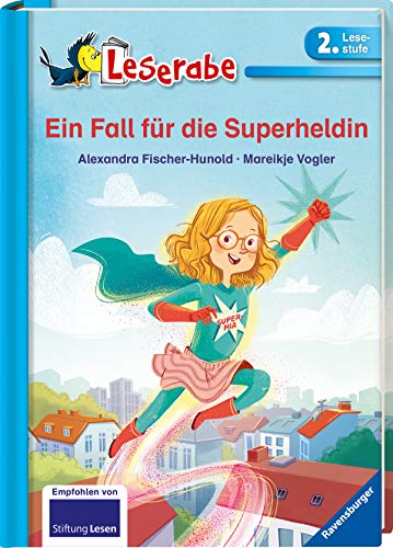 Preisvergleich Produktbild Leserabe - 2. Lesestufe: Ein Fall für die Superheldin