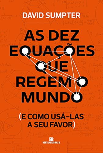 As dez equações que regem o mundo