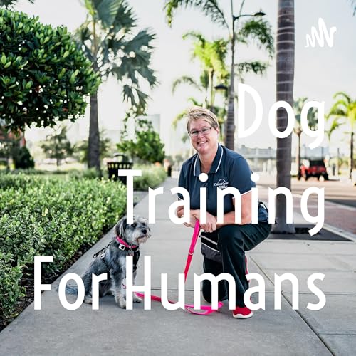 Page de couverture de Cultured Canines of Tampa Presents: Dog Training For Humans