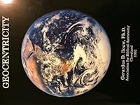 Geocentricity: The biblical cosmology B0006QKVG6 Book Cover