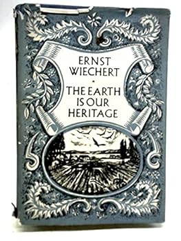 Hardcover The earth is our heritage Book