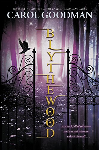 Blythewood Blythewood Series Book 1 Kindle Edition By Goodman Carol Children Kindle Ebooks Amazon Com