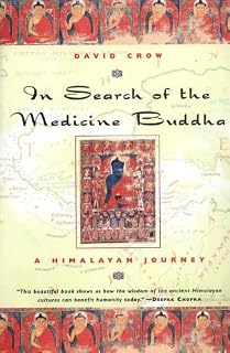 Search Medicine Buddha Himalayan Journey