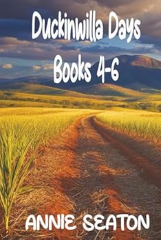 Duckinwilla Days: Boxed Set 4-6