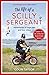The Life of a Scilly Sergeant