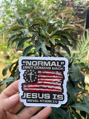 Image of 3Pcs Normal Isn't Coming Back Jesus is Revelation 14 America Flag Sticker, 3 Inches