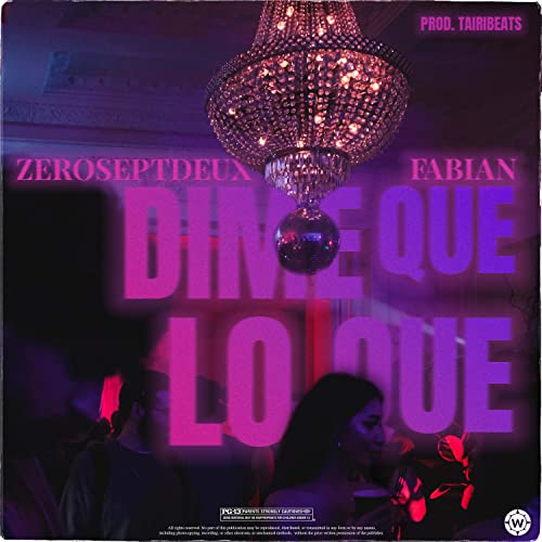 Dime Que Lo Que by ZeroSeptDeux & Fabian on Amazon Prime Music