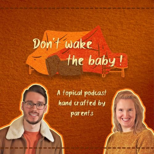 Don't wake the baby! cover art