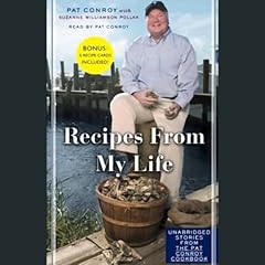 The Pat Conroy Cookbook Audiobook By Pat Conroy cover art