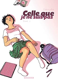Paperback Celle que... - Tome 1 - Je ne suis pas [French] Book