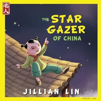 Paperback The Star Gazer Of China: The Story Of Zhang Heng (Heroes Of China) Book