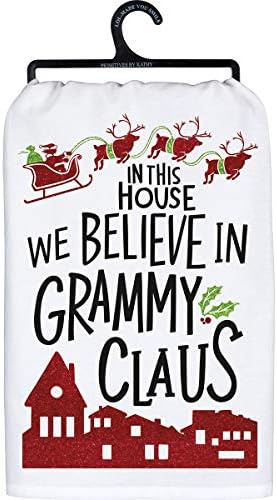 Primitives by Kathy 109652 We Believe in Grammy Claus Dish Towel, 28-inch Square, Cotton