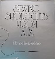 Sewing Short Cuts from A to Z B001U93YTY Book Cover