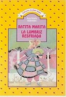Ratita Marita - La Lombriz Resfriada (Spanish Edition) 9561312190 Book Cover